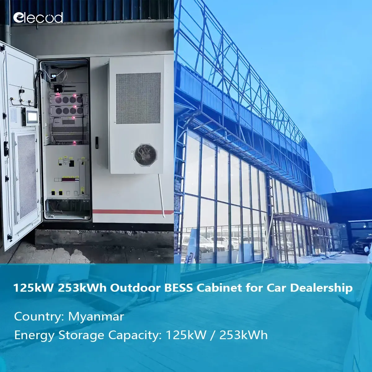 Elecod 125kW 253kWh Outdoor BESS Cabinet for Car Dealership in Myanmar.jpg