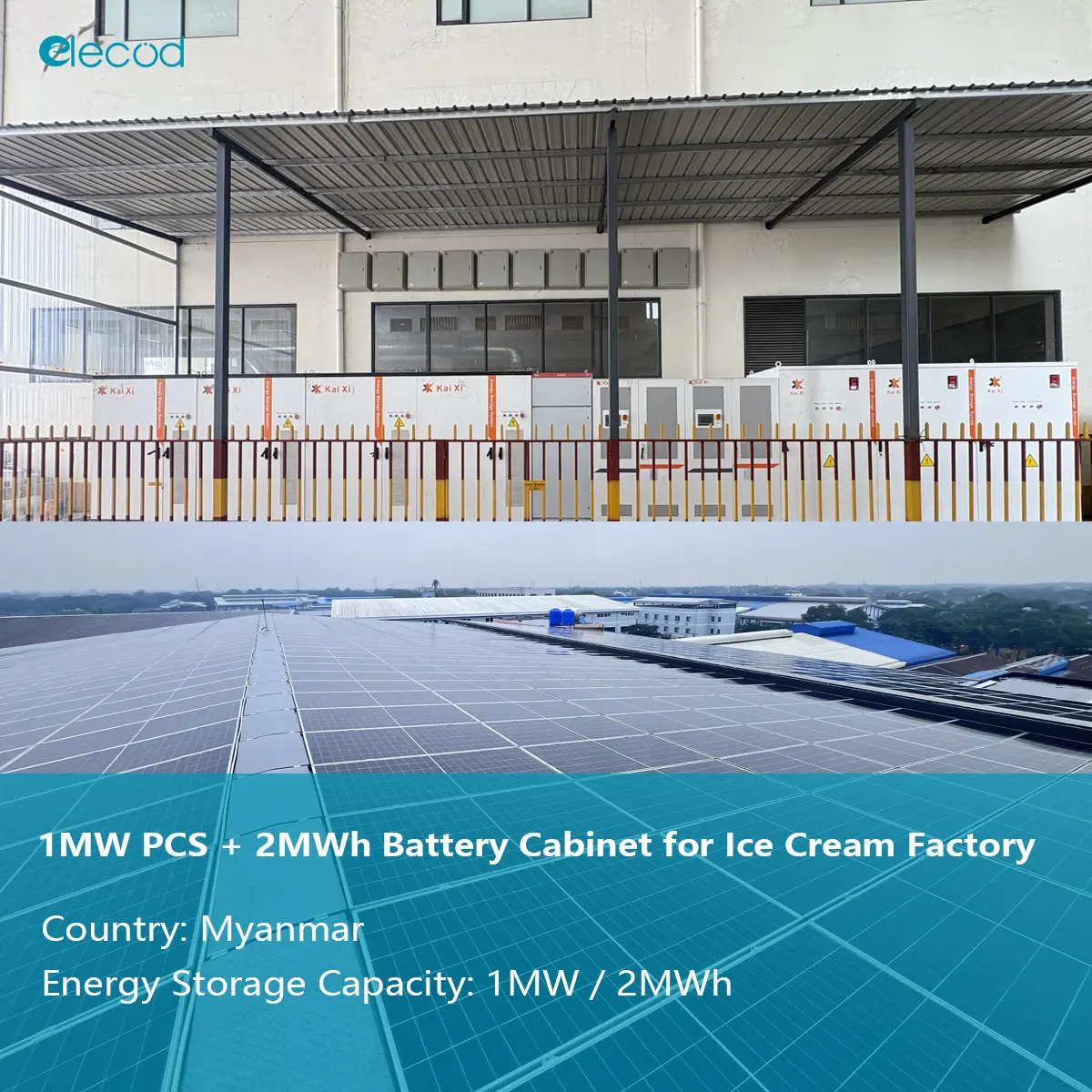 1MW PCS + 2MWh Battery Cabinets for Ice Cream Factory in Myanmar.jpg