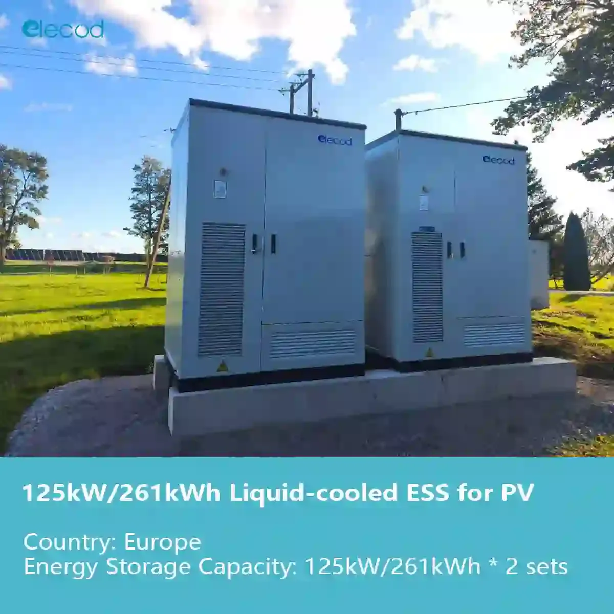 125kW/261kWh liquid cooled ESS for European solar-plus-storage projects ...
